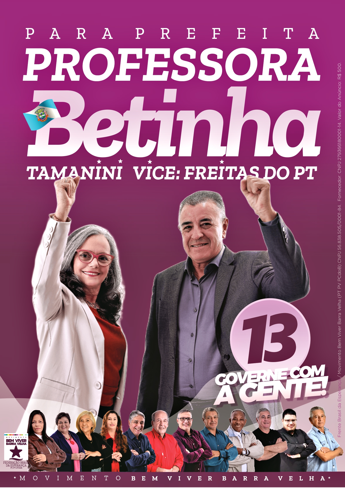 PARA PREFEITA DE BARRA VELHA VOTE BETINHA 13